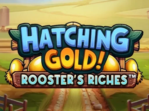 Hatching Gold! Rooster’s Riches – Guida Chicken Road